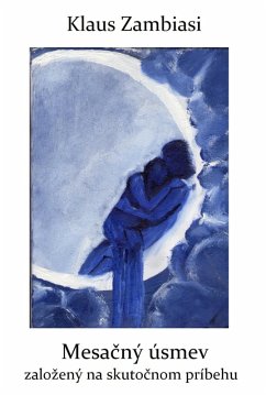 Mesacný Úsmev (eBook, ePUB) - Zambiasi, Klaus