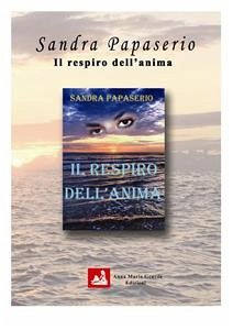 Il respiro dell'anima (eBook, PDF) - Papaserio, Sandra