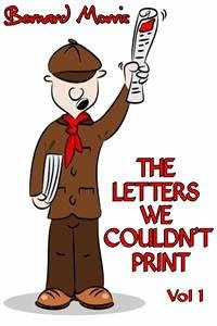 The Letters We Couldn't Print Vol 1 (eBook, ePUB) - Morris, Bernard