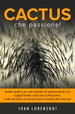 Cactus che Passione (eBook, ePUB)