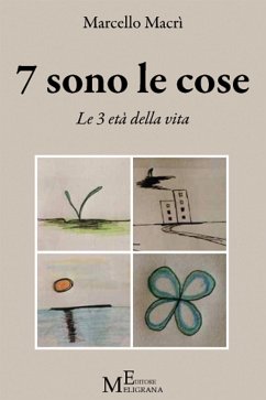 7 sono le cose (eBook, ePUB) - Macrì, Marcello