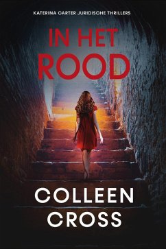 Cover In het rood (Katerina Carter juridische thrillerserie, #6) (eBook, ePUB)