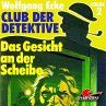 Das Gesicht an der Scheibe... - Bild 1