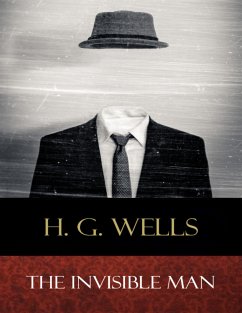 The Invisible Man (eBook, ePUB) - G. Wellls, H.