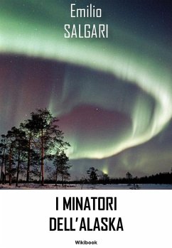 Cover I minatori dell'Alaska (eBook, ePUB)