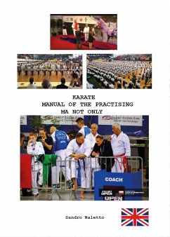 Karate manual of the practising ma not only (eBook, PDF) - Naletto, Sandro