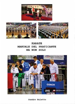 Karate manuale del praticante ma non solo (eBook, PDF) - Naletto, Sandro