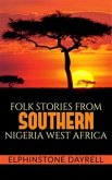 Folk Stories From Southern Nigeria West Africa (eBook, ePUB)