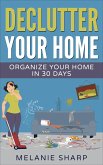 Declutter Your Home (eBook, ePUB)