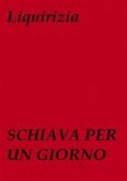 Schiva per un giorno (eBook, PDF)