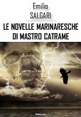 Le novelle marinaresche di Mastro Catrame (eBook, ePUB)