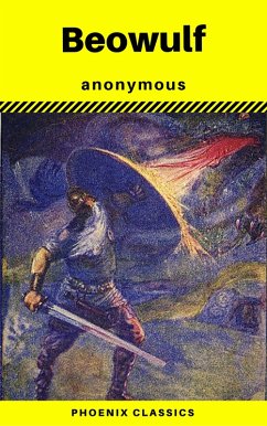 Beowulf (Phoenix Classics) (eBook, ePUB) - Anonymous; Classics, Phoenix