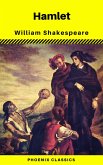 Hamlet (Phoenix Classics) (eBook, ePUB) Hamlet (Phoenix Classics) (eBook, ePUB)