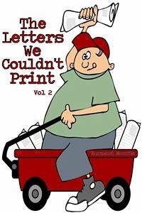 The Letters We Couldn't Print Vol 2 (eBook, ePUB) - Morris, Bernard