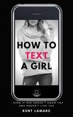 How to Text a Girl (eBook, ePUB)