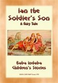 IAN THE SOLDIER&quote;S SON - A Tale from Scotland (eBook, ePUB)