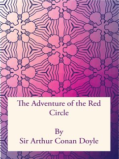 The Adventure of the Red Circle (eBook, PDF) - Arthur Conan Doyle, Sir