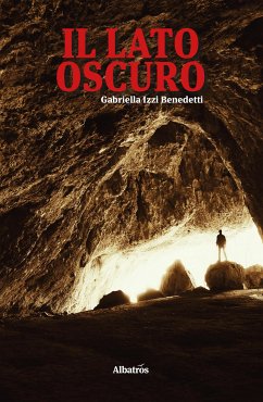 Il lato oscuro (eBook, ePUB) - Izzi Benedetti, Gabriella