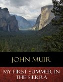 My First Summer In the Sierra (eBook, ePUB)