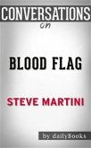 Blood Flag: by Steve Martini   Conversation Starters (eBook, ePUB)