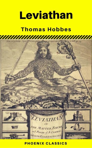 Leviathan (with Introduction) (Phoenix Classics) (eBook, ePUB) Leviathan (with Introduction) (Phoenix Classics) (eBook, ePUB)