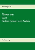 Tankar om Gud - Fadern, Sonen och Anden (eBook, ePUB)
