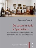 Da Lacan in Italia a SpazioZero (eBook, ePUB)