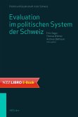 Evaluation im politischen System der Schweiz (eBook, ePUB)