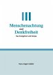 Menschenachtung und Denkfreiheit... - Bild 1