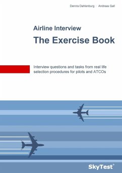 SkyTest® Airline Interview - The Exercise Book (eBook, ePUB) SkyTest® Airline Interview - The Exercise Book (eBook, ePUB)