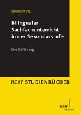 Bilingualer Sachfachunterricht in der Sekundarstufe (eBook, PDF)