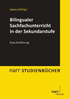 Bilingualer Sachfachunterricht in der Sekundarstufe (eBook, PDF)