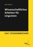 Wissenschaftliches Arbeiten für Linguisten (eBook, PDF)