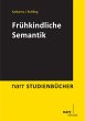 Frühkindliche Semantik (eBook, PDF) - Bild 1