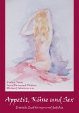 Appetit, Küsse und Sex (eBook, ePUB) Appetit, Küsse und Sex (eBook, ePUB)