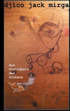 Die Stetigkeit des Sinkens (eBook, ePUB)