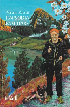 Rapsodia familiare (eBook, ePUB) - Zuccatti, Adriano