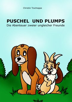 Puschel und Plumps (eBook, ePUB) - Tzschoppe, Christin