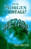 Der Morgenkristall 5 (eBook, ePUB)