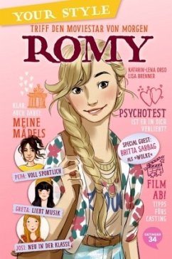 Triff den Moviestar von morgen - Romy / Your Style Bd.1 (Mängelexemplar) - Orso, Kathrin-Lena;Sabbag, Britta