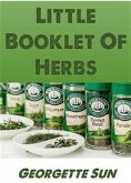 Little Booklet Of Herbs (eBook, ePUB)