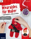 Der kleine Hacker: Wearables für Maker (eBook, PDF)
