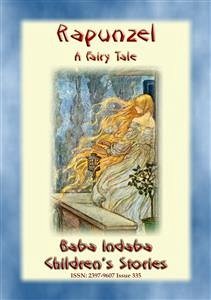 RAPUNZEL - A German Fairy Tale (eBook, ePUB)