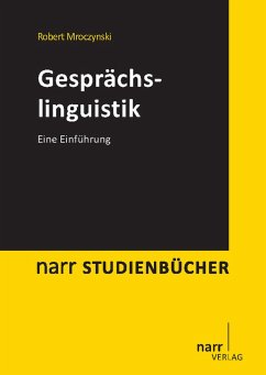Gesprächslinguistik (eBook, PDF) - Mroczynski, Robert