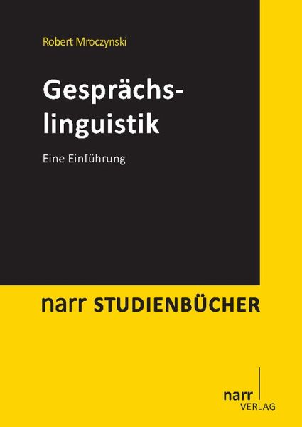 Gesprächslinguistik (eBook, PDF) Gesprächslinguistik (eBook, PDF)