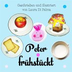 Peter frühstückt (eBook, PDF)