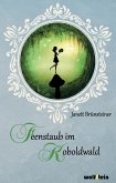 Feenstaub im Koboldwald (eBook, ePUB)