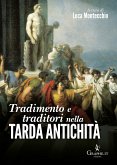 Tradimento e traditori nella Tarda antichità (eBook, ePUB)