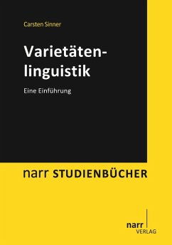 Varietätenlinguistik (eBook, PDF) - Sinner, Carsten