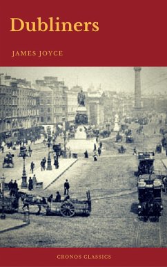 Dubliners (Cronos Classics) (eBook, ePUB) - Joyce, James; Classics, Cronos